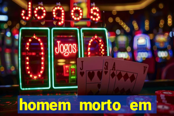 homem morto em cachoeira bahia